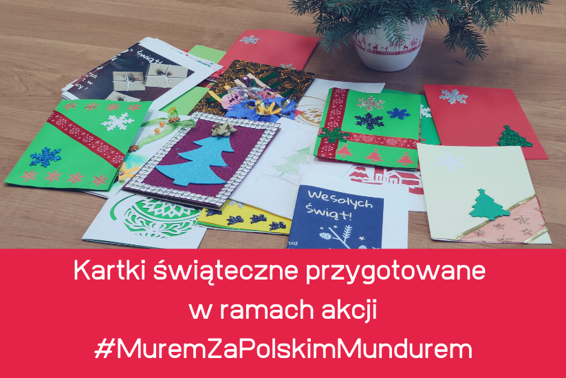 kartki świąteczne przygotowane w ramach akcji Murem Za Polskim Mundurem